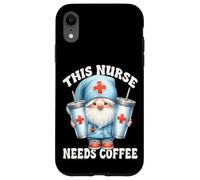 Nurse And Coffee Gnome Funny Saying This Nurse Needs Coffee Custodia per iPhone XR
