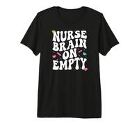 Nurse Brain On Empty Retro Coffee Slogan Graphic Maglietta Premium