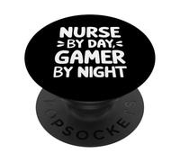 Nurse by Day Gamer by Night Medical Hospital Care Videogioco PopSockets PopGrip Adesivo