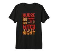 Nurse By Day Witch By Night Funny Witch Halloween Costume Maglietta Premium