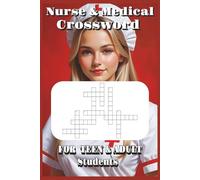 Nurse Crossword puzzle: Crossword Puzzles with Easy to Read Print about Nurse, Medical Study, Nurse Review, and more| 6x9 inches, 120 pages | 50+ puzzles … Gift for Students, Learning, and Education