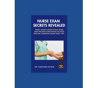 Nurse Exam Secrets Revealed: 2000+ HAAD & DOH-Style MCQs and Proven Strategies to Pass the RN Licensing Exam on Your First Try