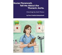 Nurse Florence®, Tell Me About the Thoracic Aorta.