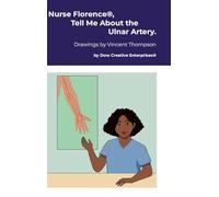 Nurse Florence®, Tell Me About the Ulnar Artery.