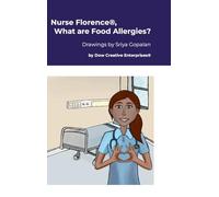 Nurse Florence®, What are Food Allergies?