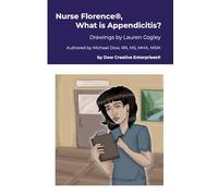 Nurse Florence®, What is Appendicitis?