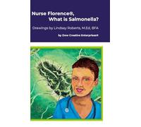 Nurse Florence®, What is Salmonella?