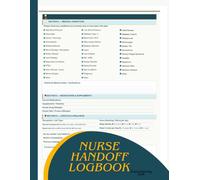 Nurse Handoff Logbook: SBAR Report Sheets for Shift Handoff, Priority Checklists, Vitals & Systems Grids - HIPAA Compliant Nursing Student Clinical Notebook