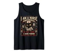 Nurse Humour i am a Nurse of Course I'm Crazy Funny Nursing Canotta