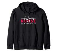 Nurse I'll Be There for You Funny Nursing Nurses Felpa con Cappuccio