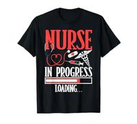 Nurse in Progress Loading Healthcare Humor Maglietta