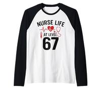Nurse Life at Level 67 Funny Medical Student 67 Meme Maglia con Maniche Raglan