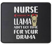 Nurse Llama Ain't Got Time for Your Drama Gift Mousepad Antiscivolo Tappetino per Mouse Bordi Cuciti Mouse Pad for Laptop Pc Casa 25X30Cm