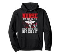 Nurse My Job Is To Help Your Ass Not Kiss It Nursing Nurses Felpa con Cappuccio