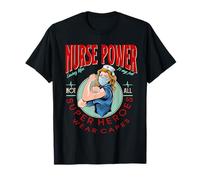 Nurse Power Saving Life Is My Job Not all Heroes Wear Capes Maglietta