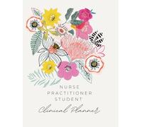 Nurse Practitioner Student Clinical Planner, Includes CPT & ICD Codes, Assessment Tools, Clinical Hours Tracker and more!