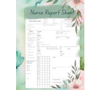 Nurse Report Sheet: All-in-One Nursing Report Sheet for Shift Handover, Vital Signs, Lab Tracking, Medical History & Discharge Planning - Ideal for RN, LPN, and Student Nurses