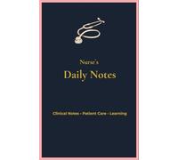 Nurse`s notebook: For nurses or students to keep track of information.