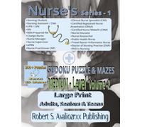 Nurse’s Sudoku Puzzle Book with Mazes Series-1 | Medium Level | Volume 2: Large Print Medium Sudoku & Maze for Nurse Appreciation |Adults, Seniors & ... 3 Level Collection | All Solutions Included