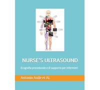 NURSE’S ULTRASOUND: Ecografia procedurale e di supporto per infermieri