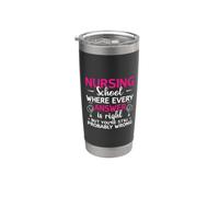 Nurse School Where Every Answer Is Right Nursing Nurses Bicchiere termico in acciaio inox doppia parete