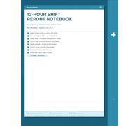 Nurse Shift Report Notebook: 12-Hour Shift Log for RN & LPN | 60 Days of Patient Tracking, SBAR Handoff, Vitals, Meds & Nurse Self-Care Tracker | 8.5 x 11 Large Print
