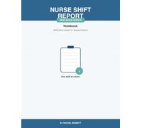 Nurse Shift Report Notebook: SBAR Brain Sheets for Multiple Patients: A Quick Shift Handoff Log for Nurses and Nursing Students