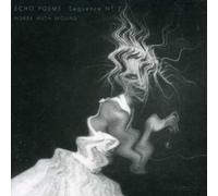 Nurse With Wound - Echo Poeme:Sequence N°2