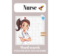 Nurse Word Search Puzzle Book: Easy-to-Read Print Nursing-Themed Puzzles for Teens, Adults & Seniors - Relaxing Gift for Nurses, Students & Healthcare Workers