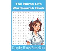 Nurse Word Search Puzzle Book: Word searches with easy to read print about Nurses, Nursing, Hospital, Medical Care, Doctors and more | 6x9 inches, 100 ... Vacation, Relaxing, Travel and Free time