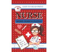 Nurse Word Search Puzzle Book: Word Searches with Easy-to-Read Print about Nursing life, and more Medical terms | 6x9 inches, 110 pages | 50+ puzzles…Gift for Vacations, Holidays and free time