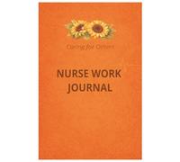 Nurse Work Journal: Blank Lined Notebook for Nurses to Write Daily Work Notes, Shift Details, Patient Observations, and Professional Reflections | 110 Pages