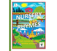 NURSERY RHYMES: The Clever English Words Builder