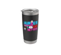 Nurses Do It Better Funny Nursing Nurse Bicchiere termico in acciaio inox doppia parete