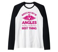 Nurses May Not Be Angles Funny Nursing Nurse Maglia con Maniche Raglan
