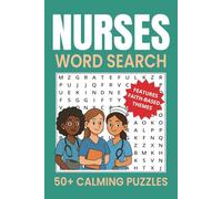 Nurses Word Search: A Large Print Puzzle Book for Relaxation, Nurse Week, and Appreciation Gifts