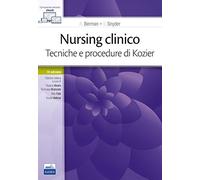 Nursing clinico. Tecniche e procedure di Kozier