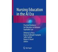 Nursing Education in the AI Era: Practical Guidance for Educators to Advance Equitable Care