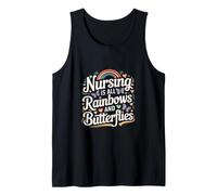 Nursing Is All Rainbows And Butterflies Medico --- Canotta