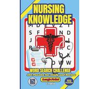 Nursing Knowledge Word Search Challenge: 102 Puzzles for Study and Review