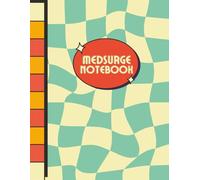 Nursing Med Surge Notebook: Blank Templates perfect for Nursing Students, checkered fun and colorful