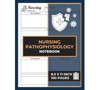 Nursing Pathophysiology Notebook: Blank Disease Template Notebook for Nurses & Nursing Students | Disease Mechanism Record Journal