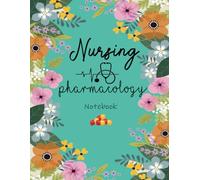 Nursing Pharmacology Blank Medication Template Notebook & Note Guide: The Perfect Blank Notebook & Note Guide for Pharmacology To Organize ... Book for Nursing.Gift For Nursing Student