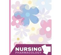 Nursing Pharmacology Notebook: Blank Templates for Medication Study Notes