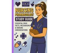 Nursing Pharmacology study book: A 130-Page write in study book for nurses, students and health professionals. Master Drug Names, Dosages & Side effects Workbook for Nursing Students & Exam Prep