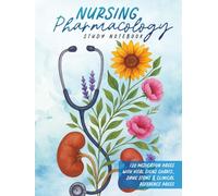 Nursing Pharmacology Study Notebook: Blank Medication Template Notebook for Nursing Students with Vital Signs Charts, Drug Stems, and Clinical Reference Pages