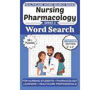 Nursing Pharmacology Word Search Puzzle Book: Puzzles for Nursing Students, Pharmacology Learners, and Healthcare Professionals: 50+ Word Search Puzzles