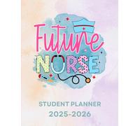Nursing Student Planner 2025-2026: Nurse in Progress, Monthly & Weekly Organizer with Holidays, from January 2025 to December 2026