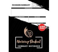 Nursing Student Summary Notebook: Revision Notes Organizer for Medicine Students | 100 Pages