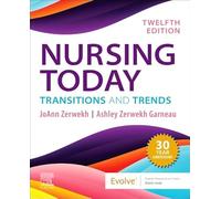 Nursing Today: Transition and Trends